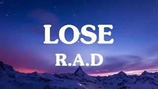 LOSE - RAD