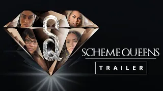 SCHEME QUEENS – OFFICIAL TRAILER