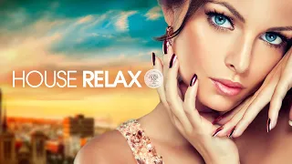 House Relax 2020 (New & Best Deep House Music | Chill Out Mix #36)