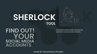 Find Social Media Accounts using username || Sherlock Python Tool || Done By MukeshRajPulime.