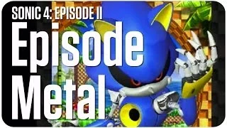 Sonic the Hedgehog 4 Episode 2 Gameplay trailer + Episode Metal Trailer [HD]