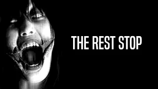 "The Rest Stop" Creepypasta