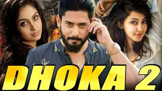 Dhoka 2 Full South Indian Hindi Dubbed Movie | Prajwal Devraj Kannada Action Movies