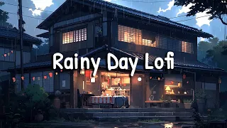 Rainy Day Lofi 💧 Lofi Hip Hop Mix for a Relaxing Mood 🌧️ Beats to relax / chill to