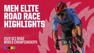 Men Elite Road Race Highlights  | 2022 UCI Road World Championships