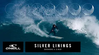 SILVER LININGS starring Jordy Smith | Episode 3 | O'Neill