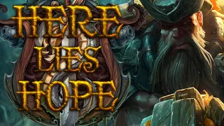 Here Lies Hope | Gangplank Theme Lyricised | League of Legends