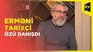 Tarixdə heç vaxt Ermənistan adında dövlət olmayıb - Erməni tarixçi