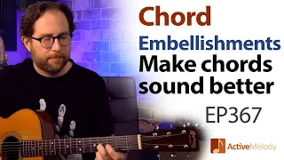 Make basic chords sound more interesting. Chord Embellishments & Fill Licks - Guitar Lesson EP367