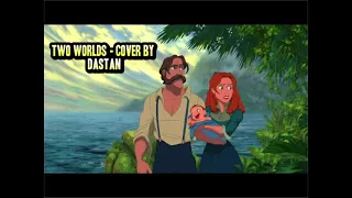 Dastan - Two Worlds