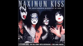 Maximum KISS - The Unauthorized Biography of KISS