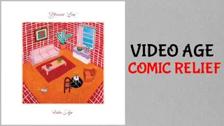Video Age - Comic Relief (AUDIO)