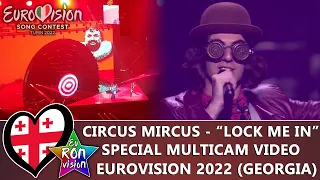 Circus Mircus - "Lock Me In" - Special Multicam video - Eurovision Song Contest 2022 (🇬🇪Georgia)