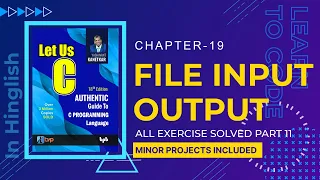 Let Us C Solutions | C Programming | File Input Output in One Shot | Part 2