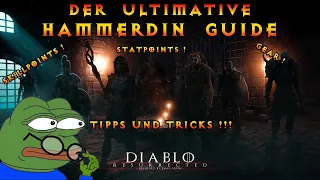 Das MUSST du WISSEN ! - Der ULTIMATIVE HAMMERDIN GUIDE in Diablo 2 Resurrected [German - Deutsch]