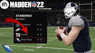 I've Been Cursed with History's Worst Team - Madden 22 - Riverhogs Rebuild