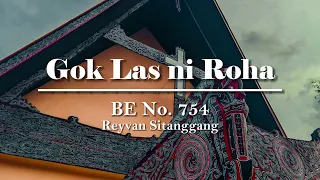 Gok Las Ni Roha -  BE No. 754 - Reyvan Sitanggang