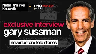 BEHIND THE SCENES EXCLUSIVE INTERVIEW W/ NJ NETS LEGEND GARY SUSSMAN.