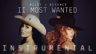 Beyoncé - II MOST WANTED (Instrumental)  Feat. Miley Cyrus