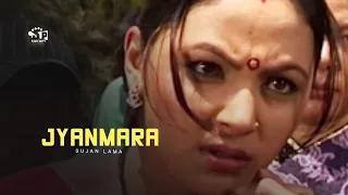 Jyanmara (Nepali Movie) by Sujan Lama