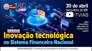 IAB | Inovação tecnológica no Sistema Financeiro Nacional