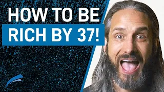 How I Became WEALTHY at Age 37 / Garrett Gunderson