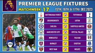 EPL Fixtures Today - Matchweek 17 - Premier League Fixtures 2023/24 - EPL Fixtures 2023/2024