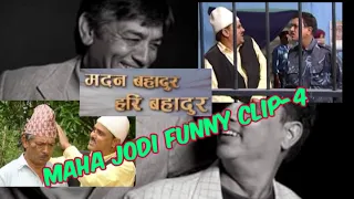 MaHa Jodi Funny videos collection | Madan Bahadur Hari Bahadur | Epi 13-16 funny Clip Epi-4