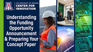 Understand the FOA & Prepare a Concept Paper - Silicon Solar Manufacturing & Dual Use PV Incubator