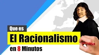 ¿Qué es el RACIONALISMO? - Resumen | Definición, características y representantes.