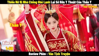 Review Phim Vân Tịch Truyện | Full 1-50 | Tóm Tắt Phim Legend Of Yun Xi  | REVIEW PHIM HAY