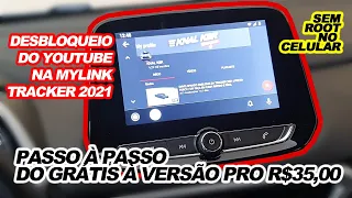 YOUTUBE DESBLOQUEADO NA TRACKER 2021 - MYLINK | PASSO À PASSO | FUNCIONA ANDROID AUTO GM - VW - ETC