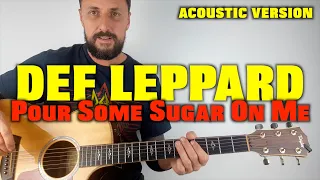 Def Leppard Pour Some Sugar On Me Lesson
