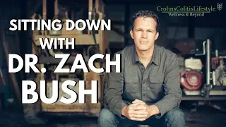 Sitting Down with Dr. Zach Bush (2019)