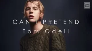 Can't Pretend - Tom Odell | Lyrics / Sub