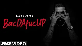 BacDaFuckUp Karan Aujla Leaked Song 2021