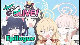 (Event Story) -ive aLIVE! - Epilogue: Unsatisfied [Blue Archive]