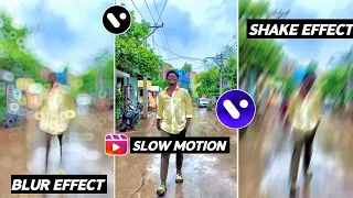 Slow Motion, Blur & Shake Effect | Vita app editing telugu | vita video editor