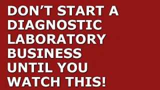 How to Start a Diagnostic Laboratory Business | Free Diagnostic Laboratory Business Plan Template