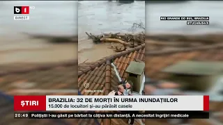 BRAZILIA, 32 DE MORȚI ÎN URMA INUNDAȚILOR. Știri B1TV_3 mai 2024