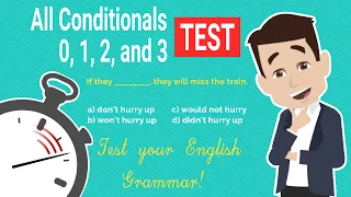 All Conditionals   0, 1, 2, and 3 – Free Grammar Test