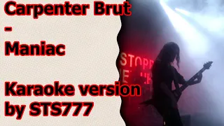 Carpenter Brut [Karaoke] - Maniac