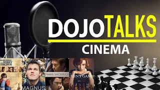 Ranking the Best Chess Movies Ever | Dojo Talks Ep. 12