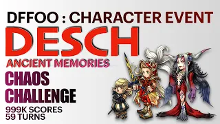 DFFOO ANCIENT MEMORIES CHAOS CHALLENGE | DESCH | no burst weapon | Ultimecia OK Shantotto