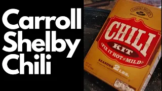 Carroll Shelby Chili review