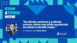 Webinar "¿Cómo los datos nos ayudan a decidir mejor?, con Nuria Oliver y Ramón Salaverría