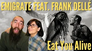 Emigrate feat. Frank Delle - Eat You Alive (REACTION) with my wife
