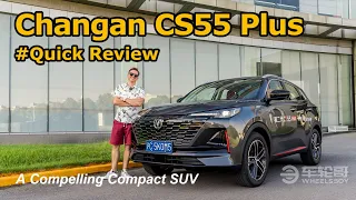 The Changan CS55 Plus Is A Grownup UNI-T