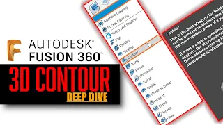 Fusion 360 3D Contour: Deep Dive into Toolpath & Settings!