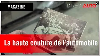 Magazine – L’artisanat français : haute couture de l’automobile !